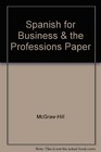 Spanish and Portuguese for Business and the Professions