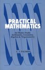 Practical Mathematics for Home Study