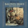 Mouse Guard Baldwin the Brave and Other Tales