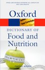 A Dictionary of Food and Nutrition