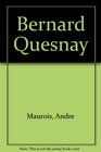Bernard Quesnay