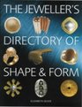 The Jeweller's Directory of Shape and Form