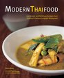 Modern Thai Food 100 Simple and Delicious Recipes from Sydney's Famous Longrain Restaurant