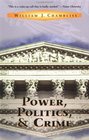 Power Politics and Crime