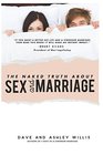 The Naked Truth about Sex and Marriage