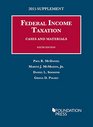 Federal Income Taxation Cases and Materials 2015 Supplement