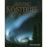 Amazing Mysteries of the World