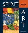 Spirit and Art Pictures of the Transformation of Consciousness