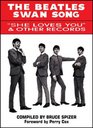 The Beatles Swan Song: 'She Loves You' & Other Records