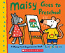 Maisy Goes to Preschool