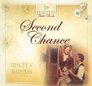 Second chance- audio Bk (Heartsong Audio Book)