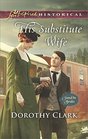 His Substitute Wife (Stand-In Brides, Bk 1) (Love Inspired Historical, No 360)