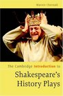 The Cambridge Introduction to Shakespeare's History Plays