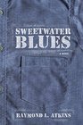 Sweetwater Blues A Novel