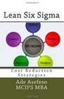 Lean Six Sigma Cost Reduction Strategies