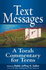 Text Messages A Torah Commentary for Teens
