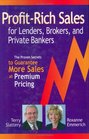ProfitRich Sales for Lenders Brokers and Private Bankers