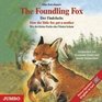 The Foundling Fox / Der Findefuchs CD