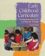 Early Childhood Curriculum Developmental Bases for Learning and Teaching