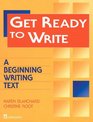 Get Ready to Write A Beginning Writing Text