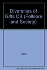 Diversities of Gifts Field Studies in Southern Religion