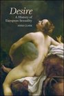 Desire A History of European Sexuality