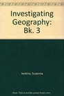 Investigating Geography Bk 3