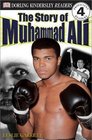 The Story of Muhammad Ali (DK Readers: Level 4: Proficient Readers)