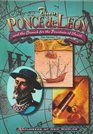 Juan Ponce De Leon And the Search for the Fountain of Youth