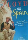 Floyd on Spain/Keith Floyd's Guide to Spanish Cooking
