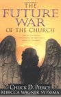 The Future War of the Church