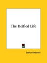 The Deified Life