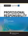 Casenotes Legal Briefs Professional Responsibility Keyed to Gillers Ninth Edition