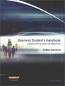 Business Student's Handbook Learning Skills for Study  Employment