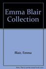 Emma Blair Collection