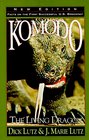 Komodo, the Living Dragon: The Living Dragon