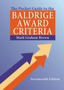 The Pocket Guide to the Baldrige Criteria  17th Edition