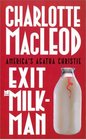 Exit the Milkman (Peter Shandy Mysteries)