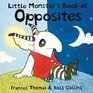 Little Monster's Book of Opposites