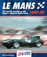 LeMans 24 Hours The Official History of the World's Greatest Motor Race 195059