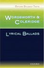 Oxford Student Texts Wordsworth and Coleridge Lyrical Ballads