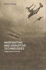 Warfighting and Disruptive Technologies Disguising Innovation
