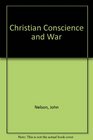 Christian Conscience and War