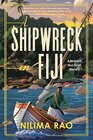 A Shipwreck in Fiji (A Sergeant Akal Singh Mystery)