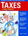 Taxes for Busy People 1998 Edition