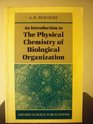 An Introduction to the Physical Chemistry of Biological Organization