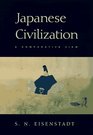 Japanese Civilization  A Comparative View