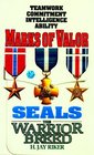 Marks of Valor (Seals: The Warrior Breed, Bk 6)