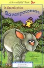 In Search of the Saveopotonas (A Serendipity Book)