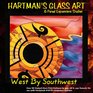 Stained Glass Pattern Collection - "West By Southwest"